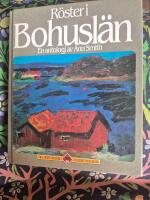 R&ouml;ster i Bohusl&auml;n - en antologi