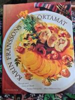 Karin Franssons &ouml;rtamat - recept med smak av &Ouml;land