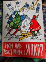 Men vad h&auml;nde i Svitjod