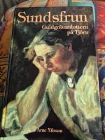 Sundsfrun - guldgr&auml;vardottern p&aring; Tj&ouml;rn