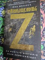 V&auml;rldskrig Z - en muntlig historik &ouml;ver zombiekriget