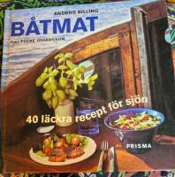B&aring;tmat - 40 l&auml;ckra recept f&ouml;r sj&ouml;n