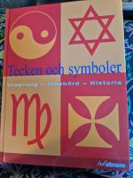 Tecken & symboler - ursprung - inneb&ouml;rd - historia