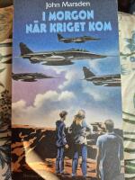 I morgon n&auml;r kriget kom