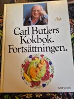 Carl Butlers kokbok - forts&auml;ttningen