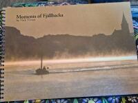 Moments of Fj&auml;llbacka [en fotobok]
