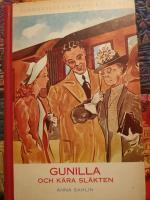 Gunilla och k&auml;ra sl&auml;kten