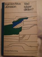 Vad s&auml;ger dikten? 