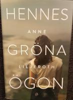 Hennes gr&ouml;na &ouml;gon