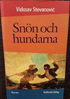 Sn&ouml;n och hundarna 