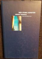Stora konsten : en roman