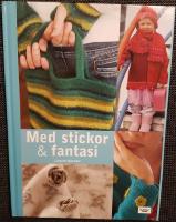Med stickor och fantasi