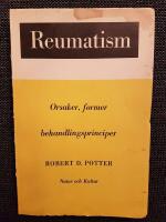 Reumatism Orsaker, former behandlingsprinciper