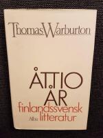 &Aring;ttio &aring;r finlandssvensk litteratur