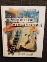 The psychology of work and human performance