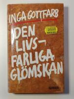 Den livsfarliga gl&ouml;mskan