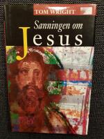 Sanningen om Jesus