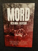 Mord och inga julvisor