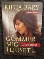 G&ouml;mmer mig i ljuset