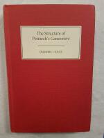 The Structure of Petrarch's Canzoniere - A Chronological, Psychological and Stylistic Analysis