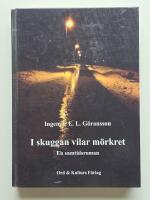 I skuggan vilar m&ouml;rkret