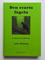 Den svarta f&aring;geln : Ber&auml;ttelse fr&aring;n 1950-talet