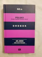 NE:s polska ordbok : polsk-svensk / svensk-polsk 45000 ord och fraser