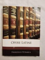 Opere Latine (Italian Edition)