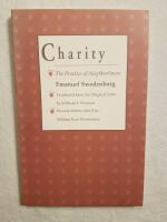 Charity - the practice of neighborliness