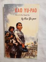 Kao Yu-pao - Story of a Poor Peasant Boy (English edition)