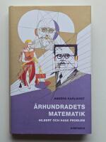 &Aring;rhundradets matematik : Hilbert och hans problem