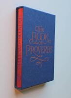 The Book of Proverbs : From the Authorised King James Version of the Bible