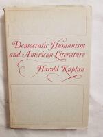 Democratic Humanism and American Literature