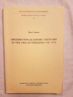 Swedish non-academic criticism in the Era of Freedom 1718-1772