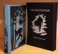 Frankenstein - The Modern Prometheus (Folio Society Signed by Illustrator Angela Barrett Limited Edition #229/750)