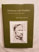 Dr&ouml;mmar som f&ouml;rplikta : om Vilhelm Ekelund och hans l&auml;sare