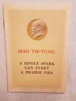 A single spark can start a Prairie Fire