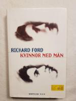 Kvinnor med m&auml;n : tre noveller