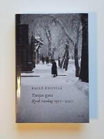 Tanjas gata : rysk vardag 1917-2017