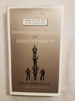 High Performance with High Integrity