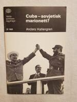 Cuba - sovjetisk marionett?