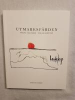 Utmarksf&auml;rden - En bildsvit av Madlen Herrstr&ouml;m baserad p&aring; Anders Hallengrens dikt