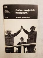 Cuba - sovjetisk marionett?
