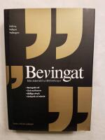 Bevingat : fr&aring;n Adam & Eva till K&ouml;ttberget