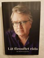 L&aring;t f&ouml;rnuftet r&aring;da - Per T Ohlssons texter i urval