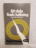 Att dela Guds h&aring;llning mot dj&auml;vulskapet