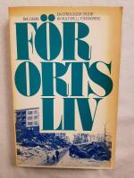 F&ouml;rortsliv : en etnologisk studie av kulturell f&ouml;r&auml;ndring 