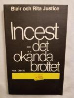 Incest : det ok&auml;nda brottet
