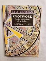 Knotwork - the secret method of the scribes
