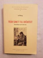 Fr&aring;n sonett till dr&ouml;mtext - Gunnar Bj&ouml;rlings v&auml;g mot modernismen